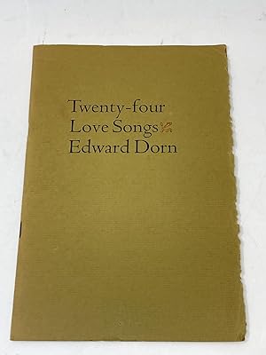 Bild des Verkufers fr TWENTY-FOUR LOVE SONGS zum Verkauf von Aardvark Rare Books, ABAA
