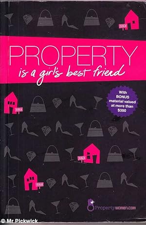 Seller image for Property is a Girl's Best Friend for sale by Mr Pickwick's Fine Old Books
