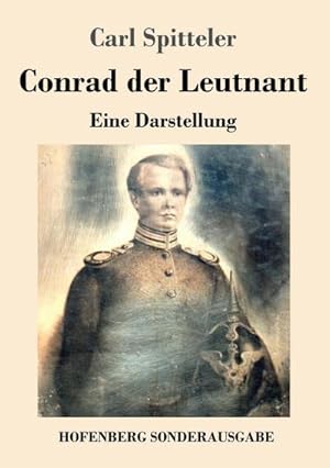 Bild des Verkufers fr Conrad der Leutnant zum Verkauf von Wegmann1855