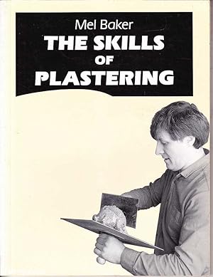 The Skills of Plastering