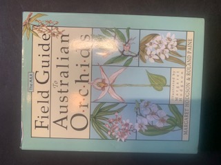 Seller image for Field Guide to Australian Orchids for sale by The Known World Bookshop