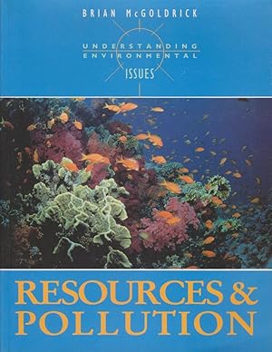 Resources and Pollution (Understanding Environmental Issues S.)