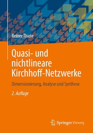 Seller image for Quasi- und nichtlineare Kirchhoff-Netzwerke for sale by BuchWeltWeit Ludwig Meier e.K.