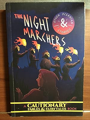 Immagine del venditore per The Night Marchers and Other Oceanian Tales (Cautionary Fables & Fairytales) venduto da Rosario Beach Rare Books