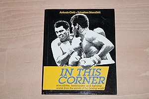 Bild des Verkufers fr In This Corner: Anecdotes, Testimonies and Fighting Words from Annals of the Boxing World zum Verkauf von Neo Books