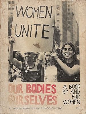 Image du vendeur pour Our Bodies, Ourselves - a Book By and For Women mis en vente par Badger Books