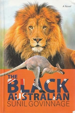 Seller image for The Black Australian: A Novel for sale by Goulds Book Arcade, Sydney