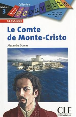 Imagen del vendedor de DECOUVERTE LE COMTE DE MONTE-CRISTO CLASSIQUE NIVEAU 3 -Language: french a la venta por GreatBookPrices