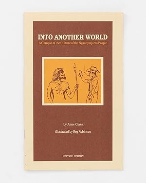 Seller image for Into Another World. A Glimpse of the Culture of the Ngaanyatjarra People of Central Australia for sale by Michael Treloar Booksellers ANZAAB/ILAB