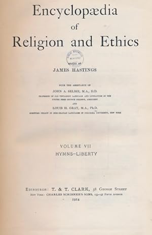 Seller image for Encyclopdia of Religion and Ethics. Volume VII [7]. Hymns - Liberty for sale by Barter Books Ltd