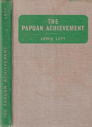 The Papuan Achievement.