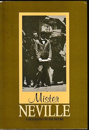 Seller image for Mister Neville - a biography for sale by Taipan Books