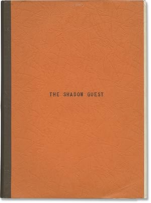 The Shadow Guest (Original screenplay for an unproduced film)