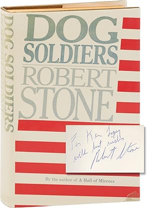 Dog Soldiers (First UK Edition, Association copy, inscribed by the author to his bibliographer)