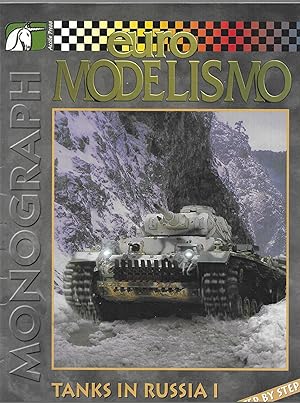 Seller image for Euro Modelismo Monograph No. 6: Tanks in Russia I for sale by Allen Williams Books