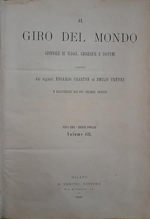 Seller image for Il giro del mondo. Giornale di viaggi, geografia e costumi. (volume III) for sale by librisaggi