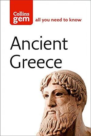 Imagen del vendedor de Ancient Greece (Collins Gem) a la venta por WeBuyBooks 2