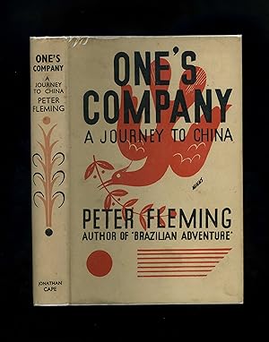 ONE'S COMPANY - A Journey to China (First edition - 20th impression in near fine dustwrapper)