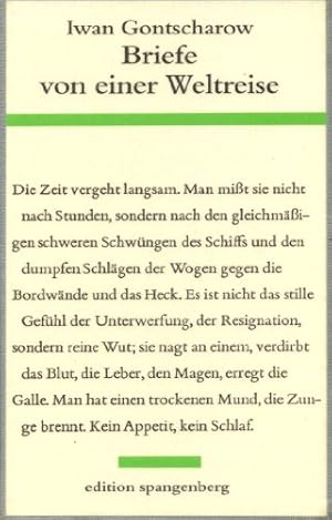 Bild des Verkufers fr Briefe von einer Weltreise : ergnzt durch Texte aus der "Fregatte Pallas". Iwan Gontscharow. Hrsg. und bers. von Erich Mller-Kamp zum Verkauf von nika-books, art & crafts GbR