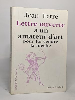 Lettre ouverte à un amateur d'Art