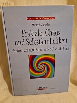 Seller image for Fraktale, Chaos und Selbsthnlichkeit: Notizen aus dem Paradies der Unendlichkeit. for sale by Versandantiquariat Waffel-Schrder