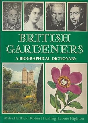 Image du vendeur pour British Gardeners - a biographical dictionary mis en vente par Mike Park Ltd