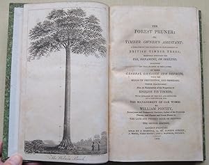 The Forest Pruner; Or, Timber Owner's Assistant: A Treatise on the Training or Management of Brit...