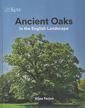 Ancient Oaks in the English Landscape