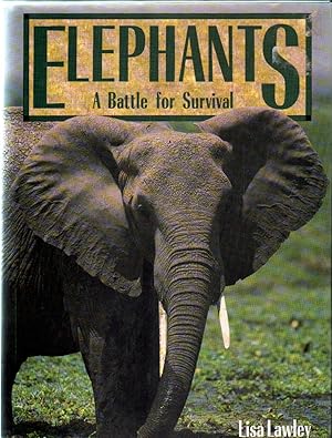 Image du vendeur pour ELEPHANTS A BATTLE FOR SURVIVAL mis en vente par Librera Raimundo