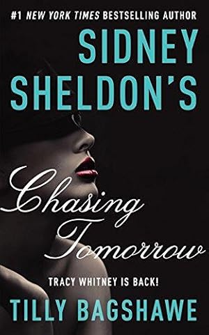 Bild des Verkufers fr Sidney Sheldon's Chasing Tomorrow zum Verkauf von WeBuyBooks 2