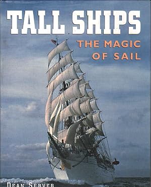 Seller image for TALL SHIPS. THE MAGIC OF SAIL for sale by Librera Raimundo