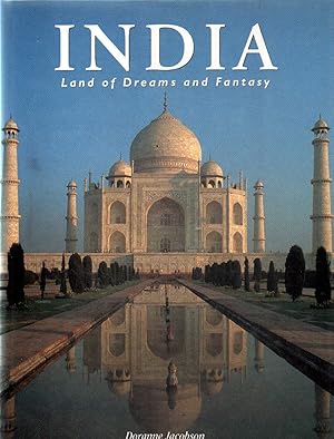 Seller image for INDIA, LANDS OF DREAMS AND FANTASY for sale by Librera Raimundo