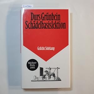 Schädelbasislektion : Gedichte