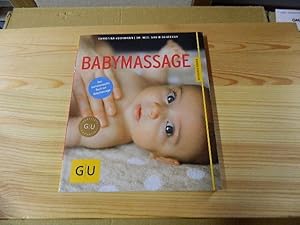 Image du vendeur pour Babymassage. Christina Voormann/Govin Dandekar / Ratgeber Kinder mis en vente par Versandantiquariat Schfer
