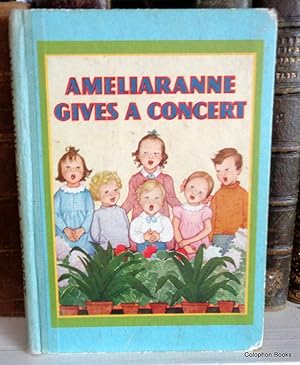 Seller image for Ameliaranne Gives a Concert for sale by Colophon Books (UK)