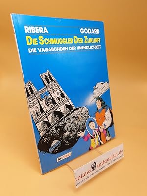 Bild des Verkufers fr Die Vagabunden der Unendlichkeit ; Die Schmuggler der Zukunft ; Band 18 zum Verkauf von Roland Antiquariat UG haftungsbeschrnkt