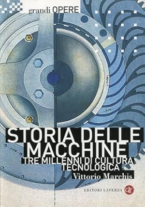 Image du vendeur pour Storia delle macchine. mis en vente par LIBET - Libreria del Riacquisto