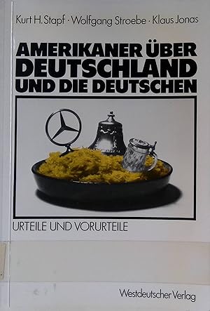 Imagen del vendedor de Amerikaner ber Deutschland und die Deutschen : Urteile u. Vorurteile. a la venta por books4less (Versandantiquariat Petra Gros GmbH & Co. KG)