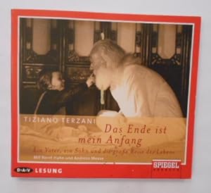 Das Ende ist mein Anfang: Ein Vater, ein Sohn und die große Reise des Lebens. Lesung [§ CDs].