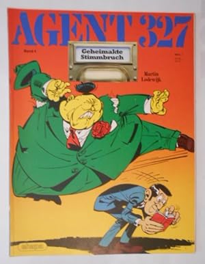 AGENT 327 Bd. 4, Geheimakte - Stimmbruch (Ehapa Kiosk-Album).