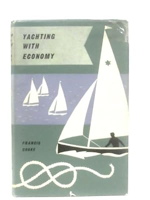 Imagen del vendedor de Yachting with Economy a la venta por World of Rare Books