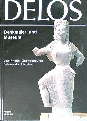 Immagine del venditore per Delos : Denkmler und Museum. venduto da books4less (Versandantiquariat Petra Gros GmbH & Co. KG)