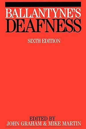 Bild des Verkufers fr Ballantyne's Deafness 6e zum Verkauf von WeBuyBooks
