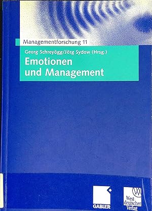 Bild des Verkufers fr Emotionen und Management. Managementforschung ; 11 zum Verkauf von books4less (Versandantiquariat Petra Gros GmbH & Co. KG)