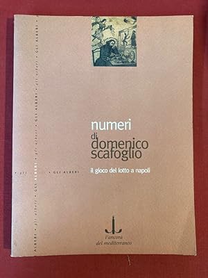Immagine del venditore per Numeri. Il Gioco del Lotto a Napoli venduto da Plurabelle Books Ltd