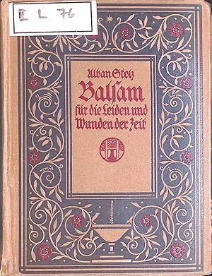 Seller image for Balsam fr die Leiden und Wunden der Zeit. for sale by books4less (Versandantiquariat Petra Gros GmbH & Co. KG)