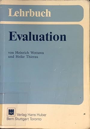 Bild des Verkufers fr Lehrbuch Evaluation. Huber-Psychologie-Lehrbuch zum Verkauf von books4less (Versandantiquariat Petra Gros GmbH & Co. KG)