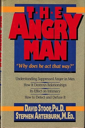 Immagine del venditore per The Angry Man: Why Does He Act That Way venduto da UHR Books
