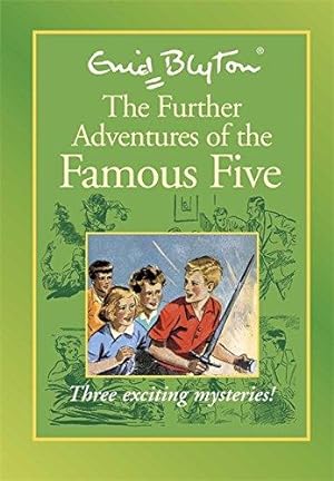 Seller image for Famous Five: Further Adventures of Famous Five for sale by WeBuyBooks 2