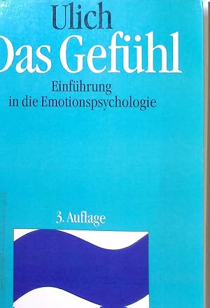 Bild des Verkufers fr Das Gefhl : eine Einfhrung in die Emotionspsychologie. zum Verkauf von books4less (Versandantiquariat Petra Gros GmbH & Co. KG)